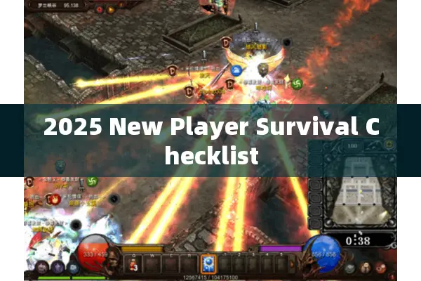 2025 New Player Survival Checklist